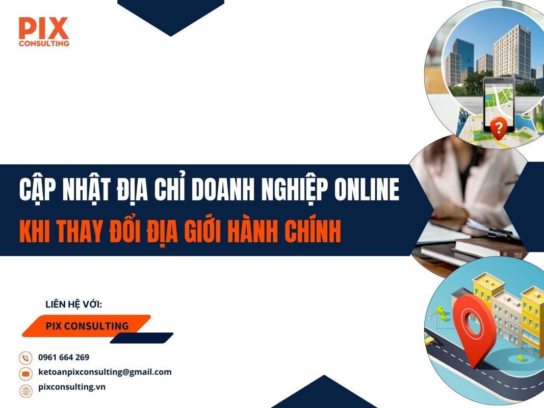 Cap-nhat-dia-chi-doanh-nghiep-online-khi-thay-doi-dia-gioi-hanh-chinh