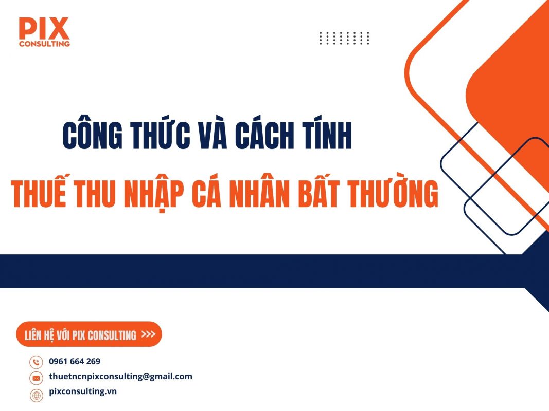 Cong-thuc-va-cach-tinh-thue-thu-nhap-ca-nhan-bat-thuong (1)