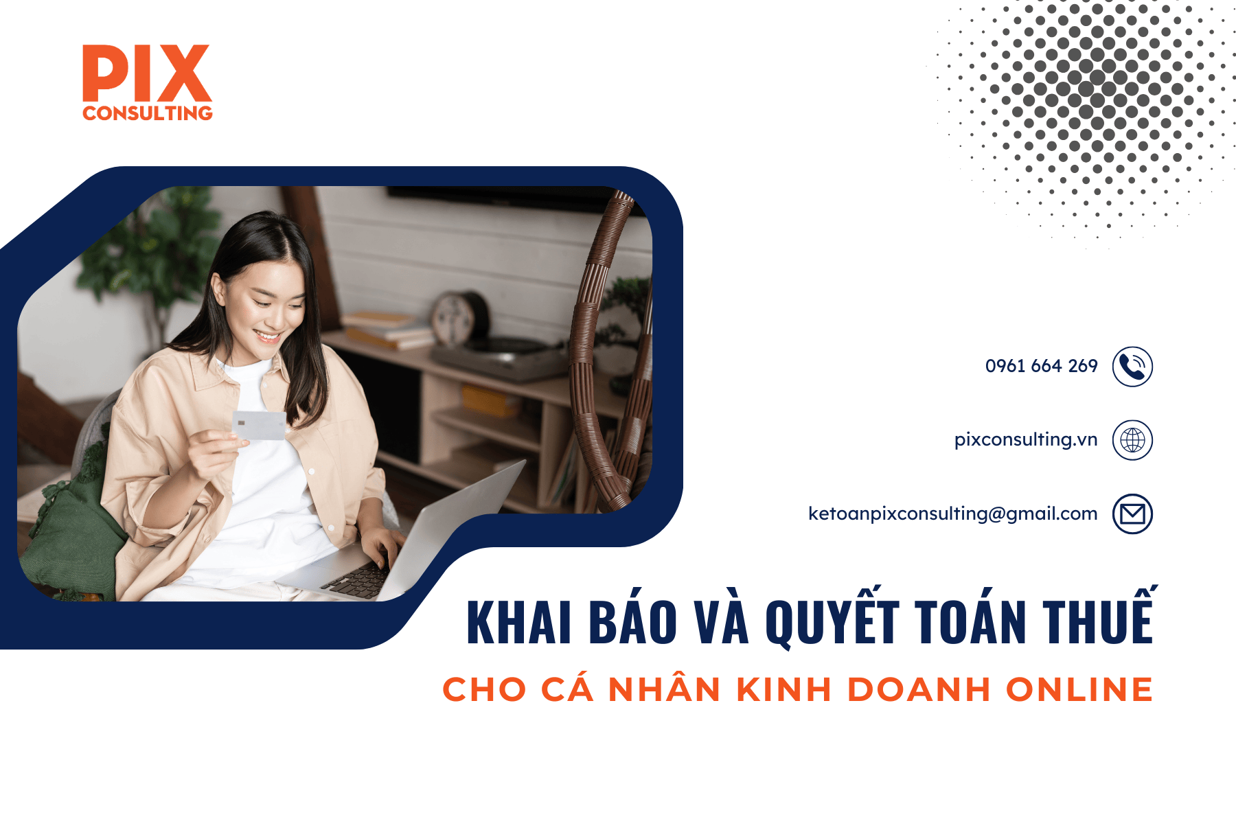 pixconsulting-khai-bao-va-quyet-toan-thue-ca-nhan-kinh-doanh-online-2